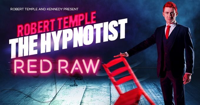 Robert Temple: The Hypnotist - Red Raw