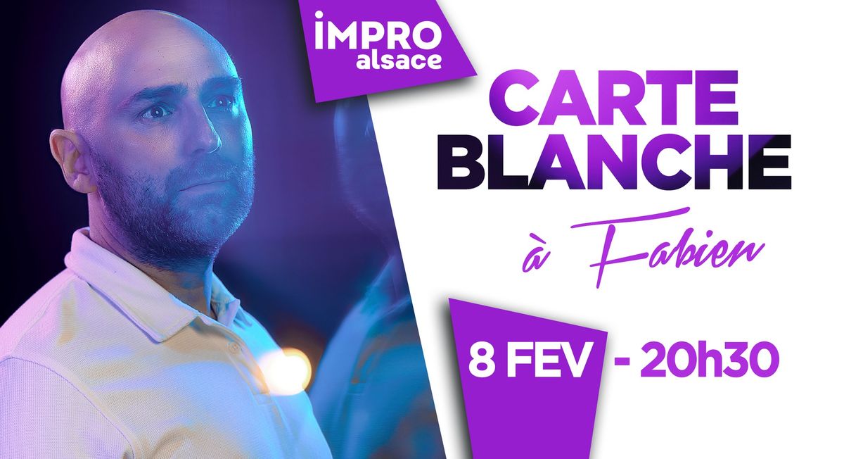 SHOW D'IMPRO alsace - Carte Blanche