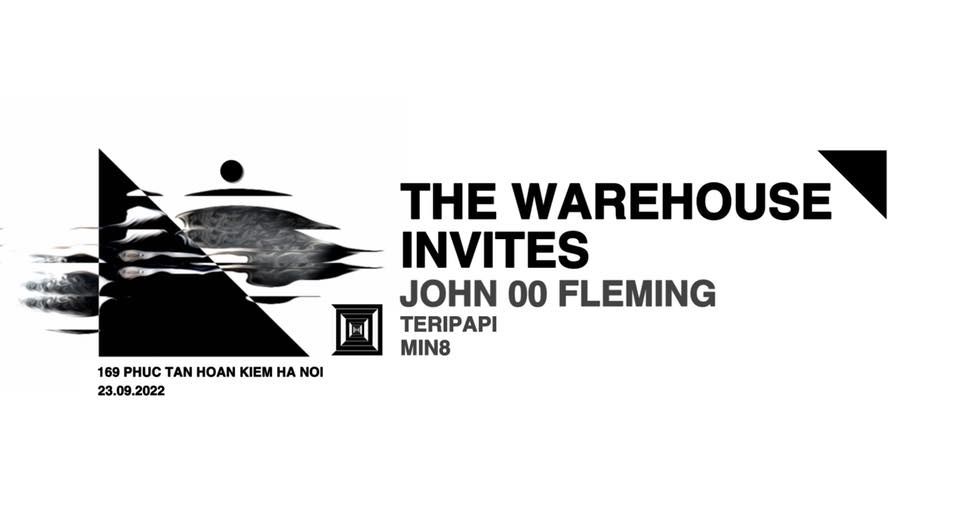 WAREHOUSE INVITES: JOHN 00 FLEMING