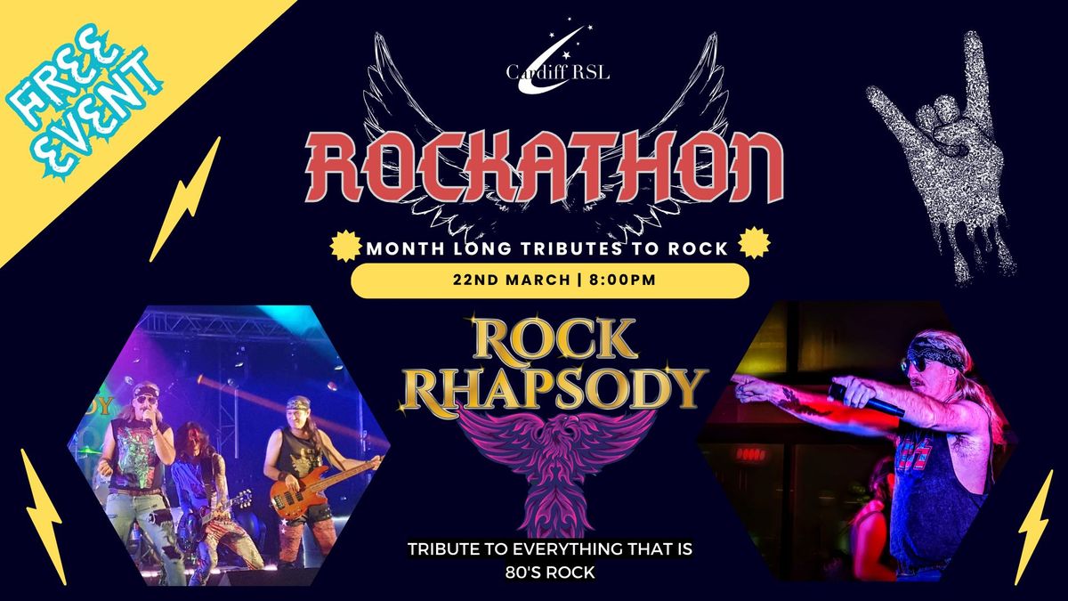 Cardiff RSL Rockathon\u26a1Rock Rhapsody\u26a1  