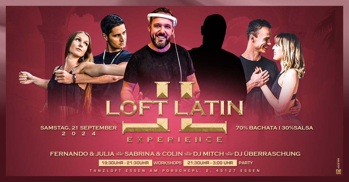 LOFT LATIN EXPERIENCE 