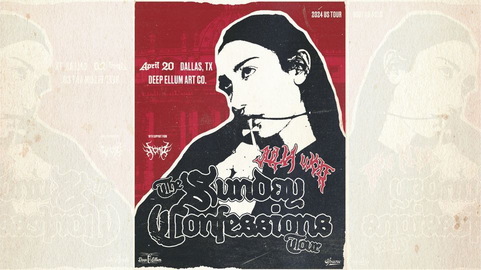 Julia Wolf: The Sunday Confessions Tour w\/ Scro & Bee Blackwell | Deep Ellum Art Co.