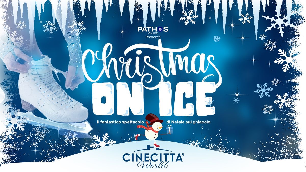 Christmas On Ice - Lo Spettacolo di Natale sul Ghiaccio