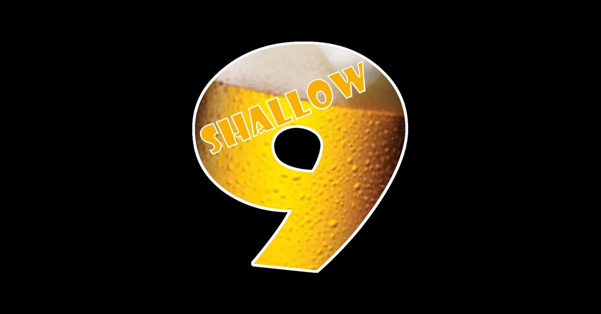 Shallow 9 @ Levity Brewing