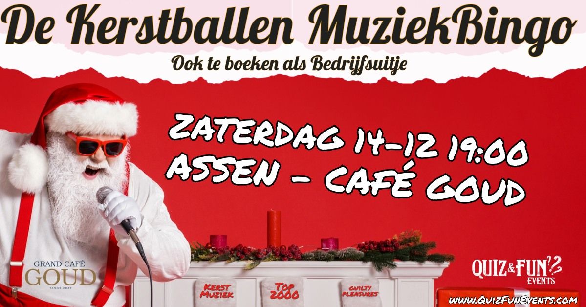 De Kerstballen Muziekbingo  | Assen