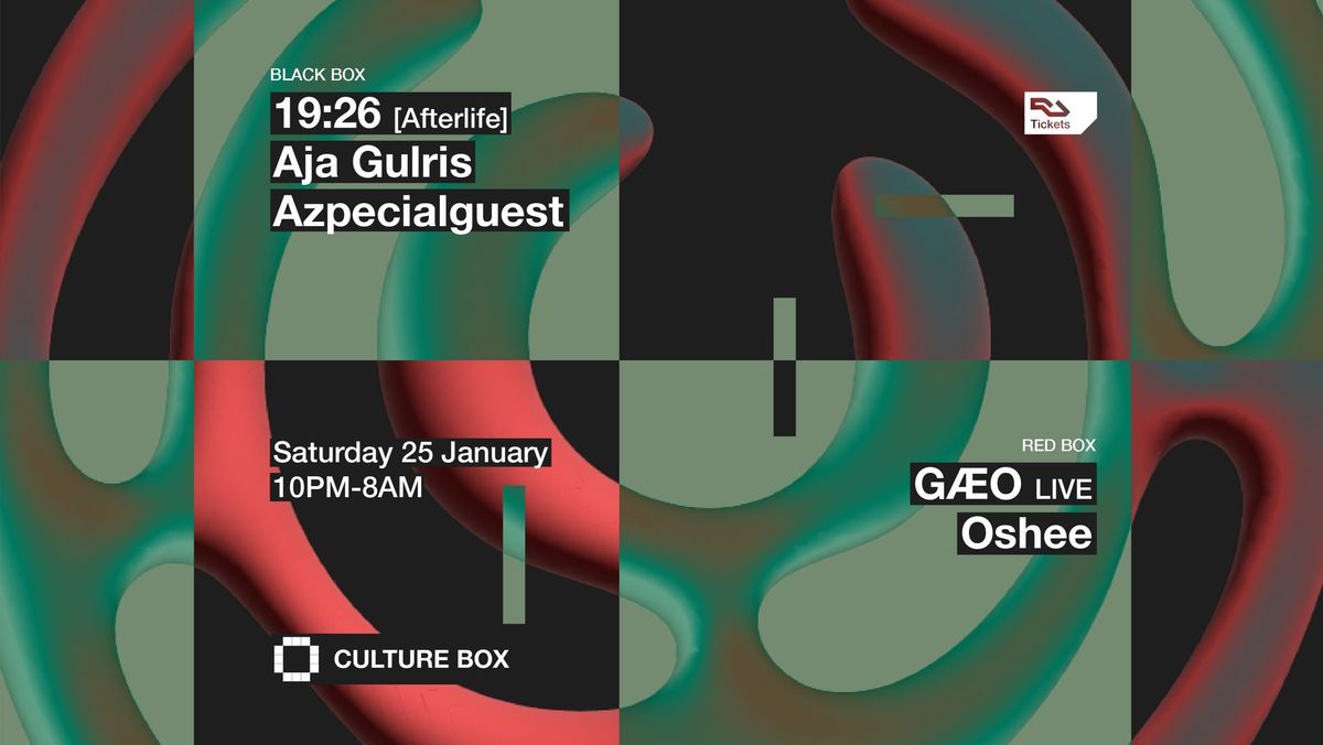 19:26 (Afterlife) \/ Aja Gulris \/ Azpecialguest \/ G\u00c6O LIVE \/ Oshee