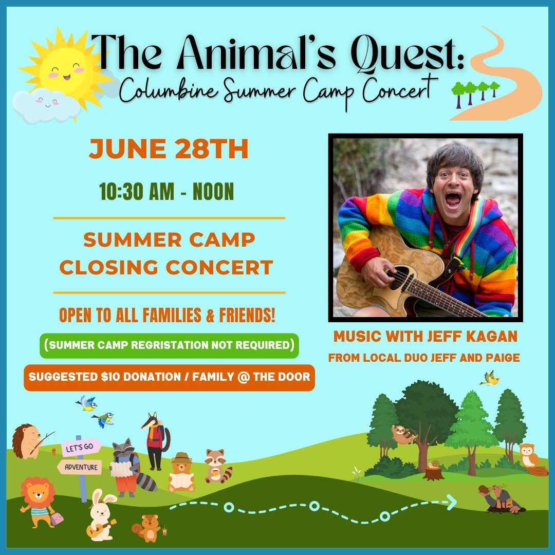 Summer Camp closing Concert with Jeff Kagan!