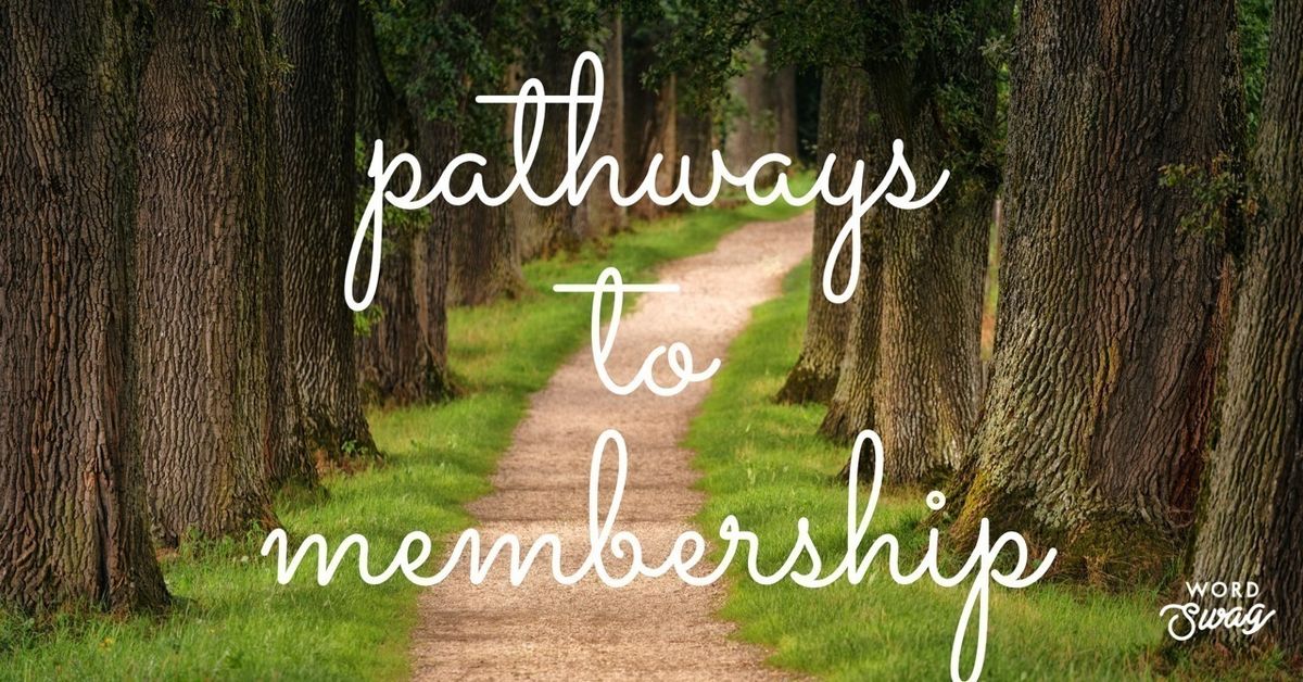 Pathways to Membership Class