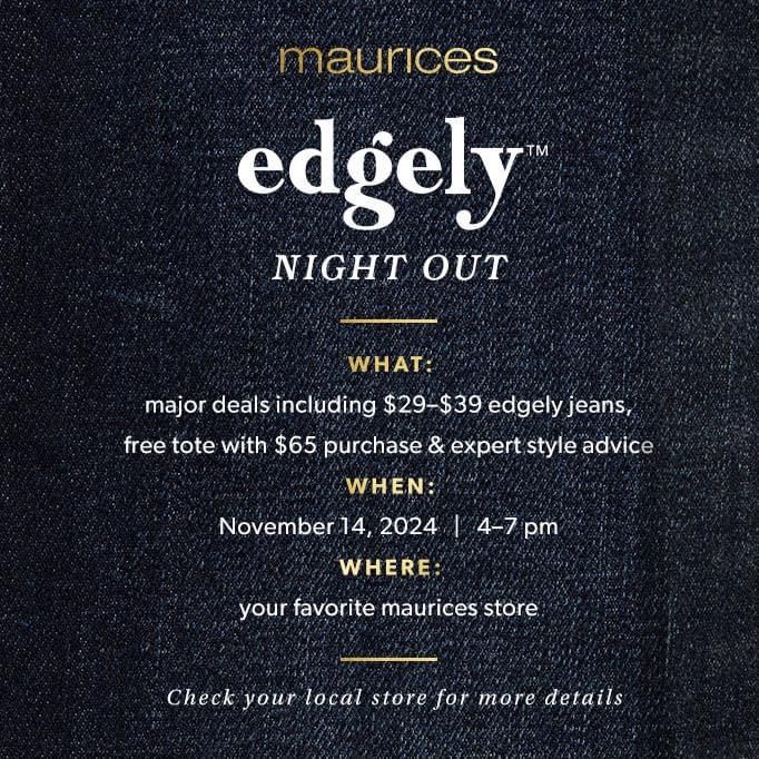 Maurices Edgely Night Out\ud83d\udecd\ufe0f