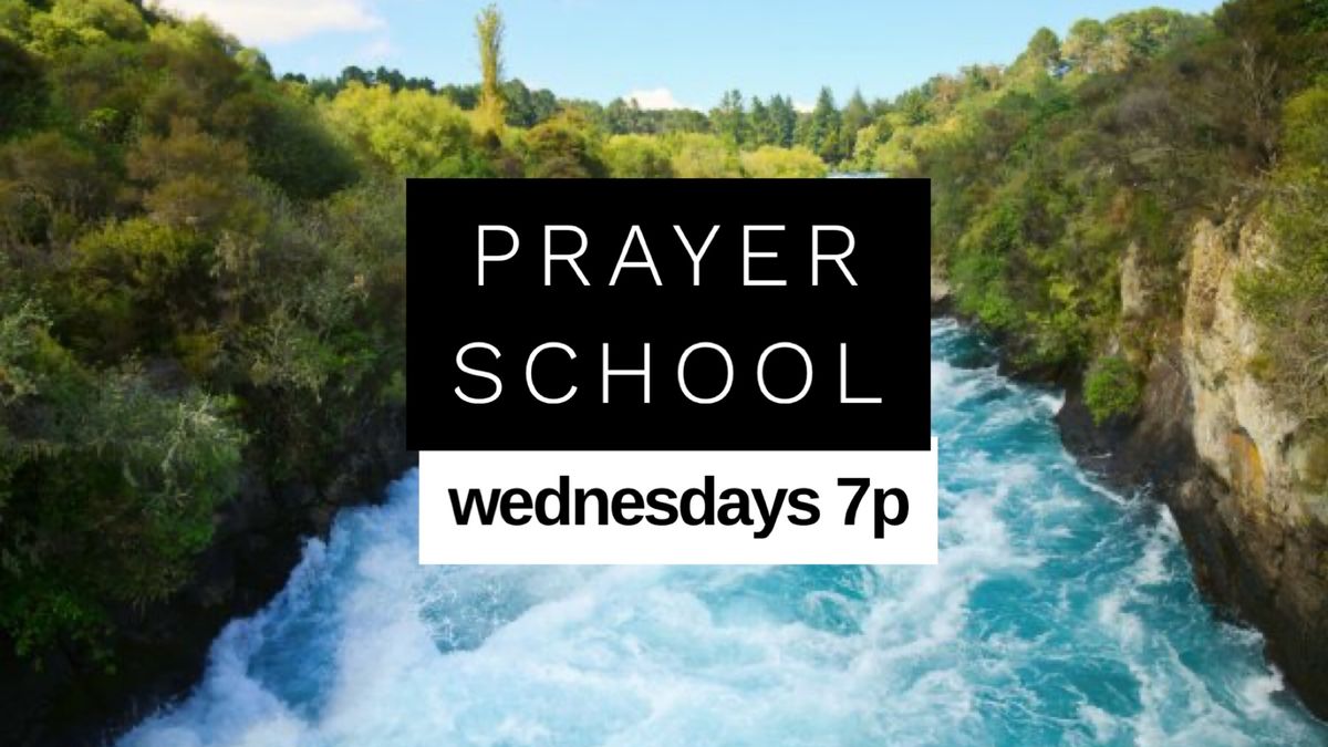 Prayer School