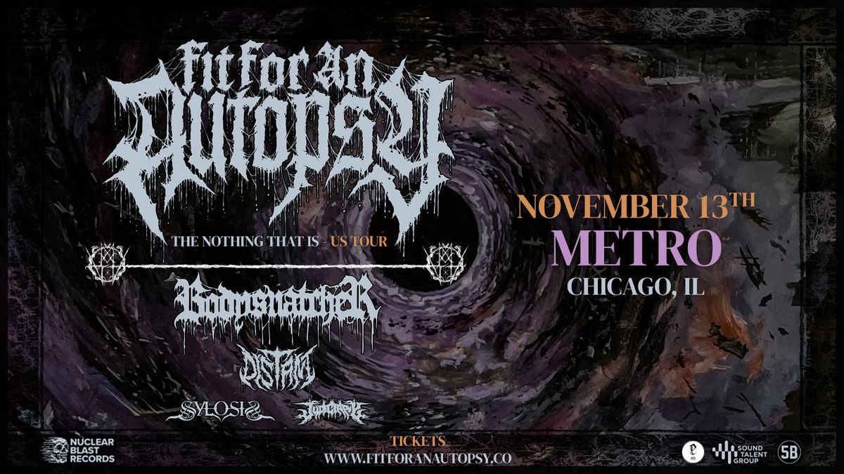 Fit For An Autopsy \u2022 Bodysnatcher \u2022 Distant \u2022 Sylosis \u2022 Judiciary - 11\/13