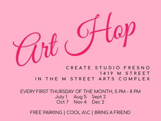 Art Hop at Create Studio Fresno