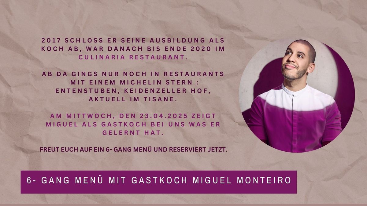 Men\u00fcabend mit Gastkoch MIGUEL MONTEIRO