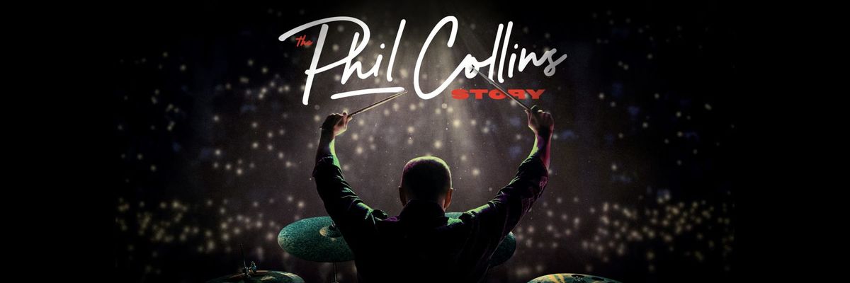The Phil Collins Story