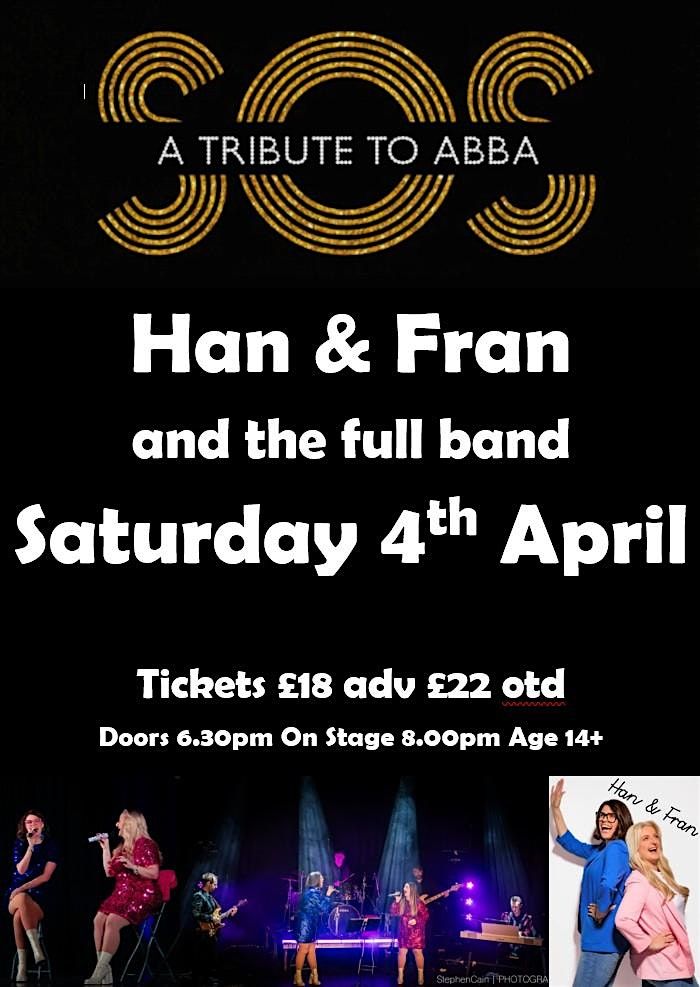 SOS A Tribute to Abba -  with Han & Fran and the full  amazing band