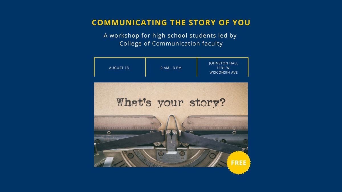 Communicating the Story of You