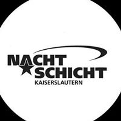 Nachtschicht Kaiserslautern