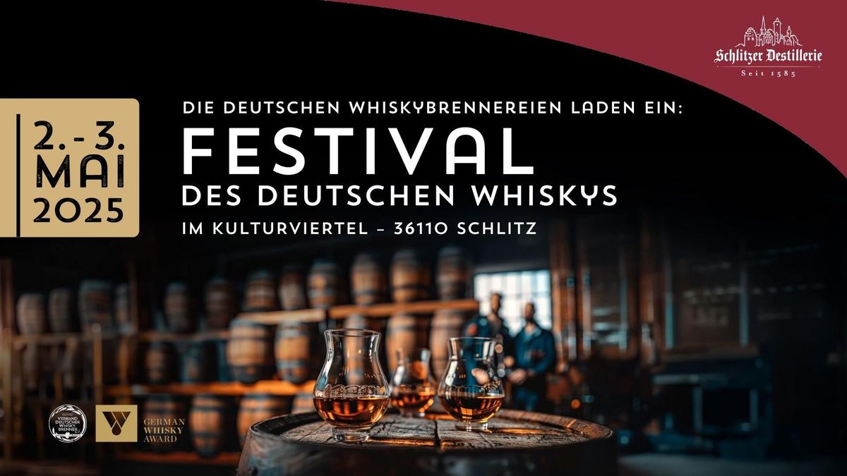 4. Festival des deutschen Whiskys - Schlitzer Destillerie