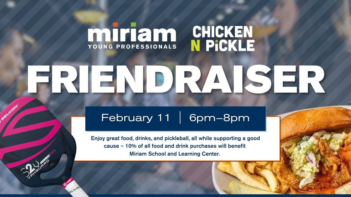 Friendraiser: Chicken N Pickle - St. Charles by Miriam Young Professionals