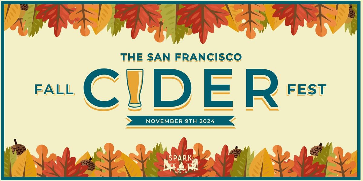 The San Francisco Fall Cider Fest