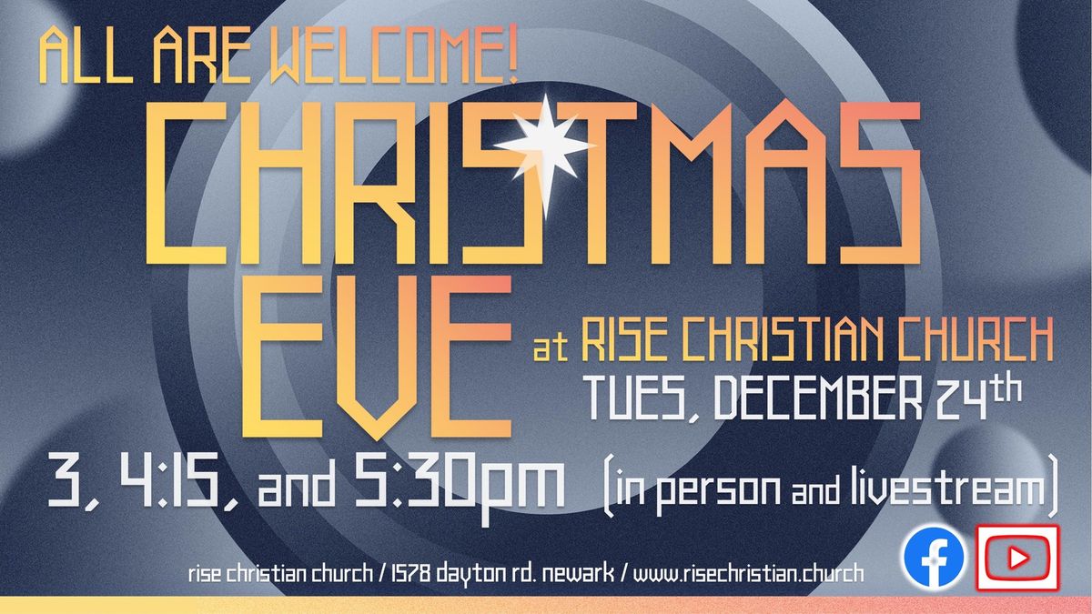 Christmas Eve at Rise!