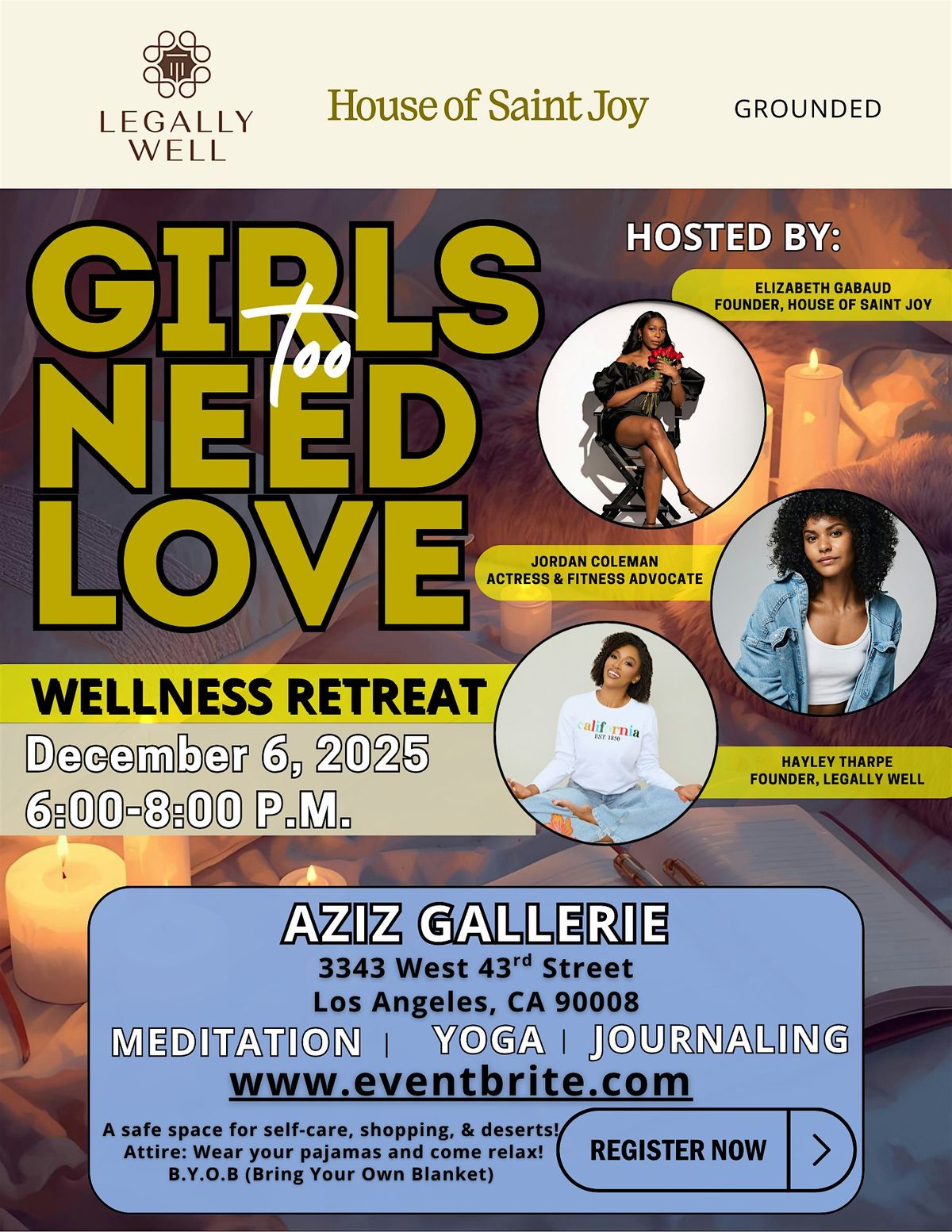 Girls Need Love, Too: Wellness Retreat