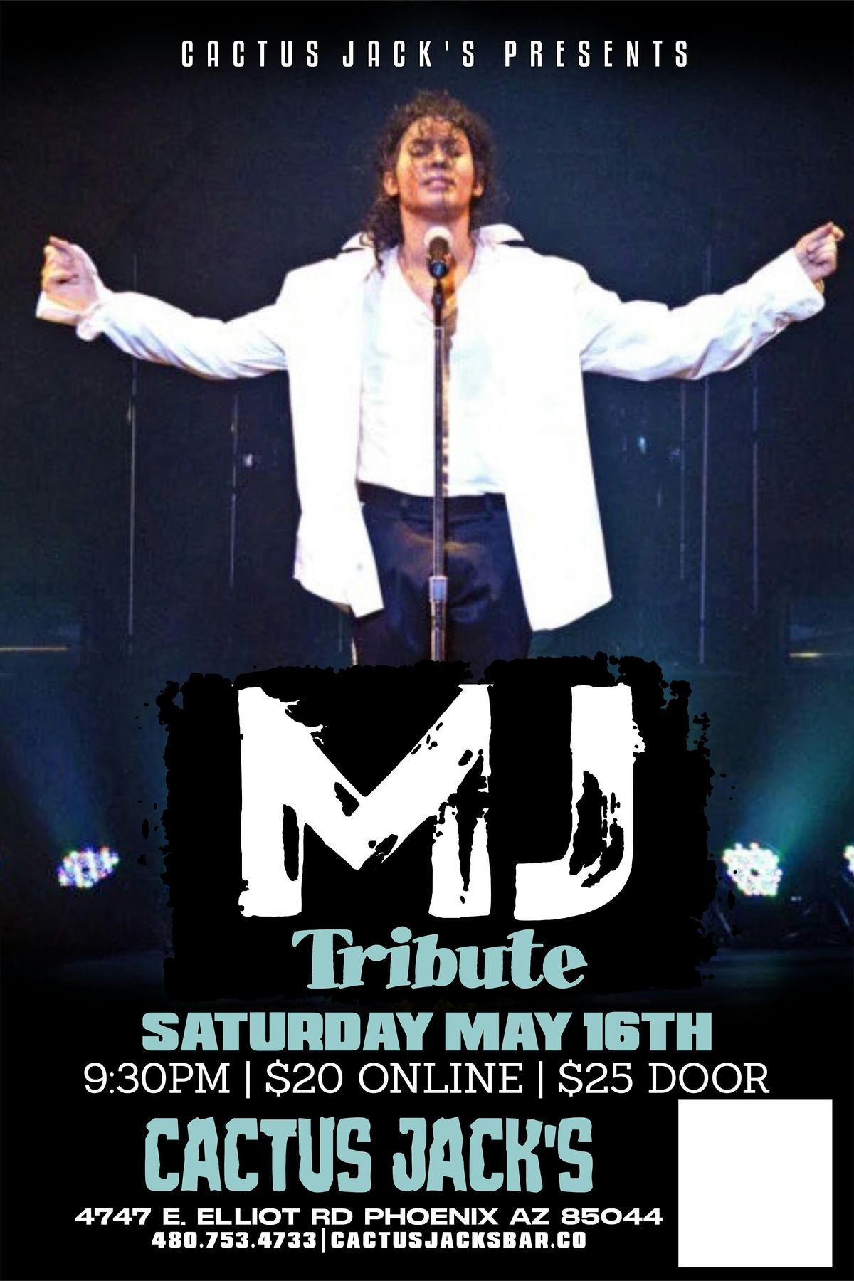 Michael Jackson Tribute @ CactusJacks Sat May 16th