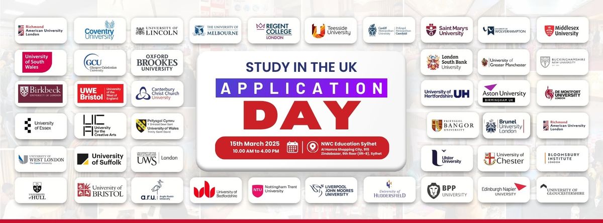 UK Application Day  - 15th March 2025  - Sylhet