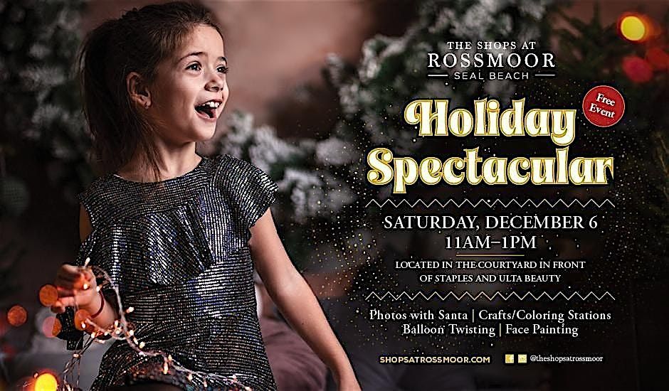 Holiday Spectacular!