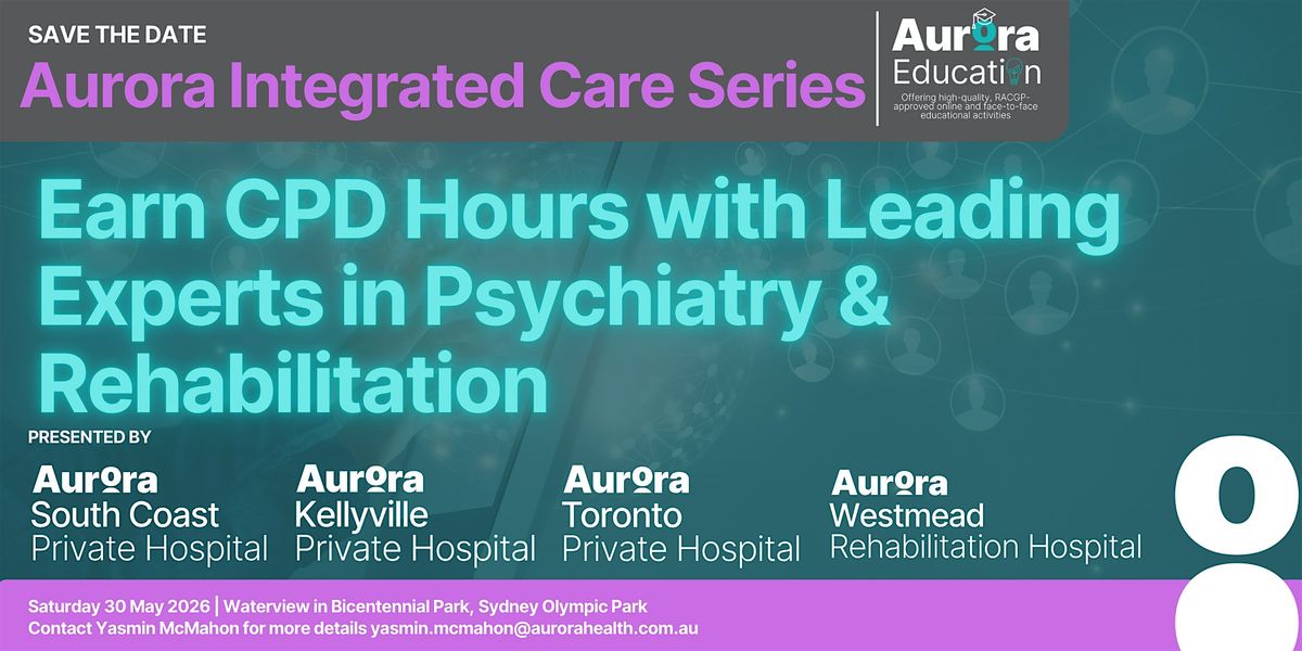 Sydney Aurora Integrated Care Series - GP Education