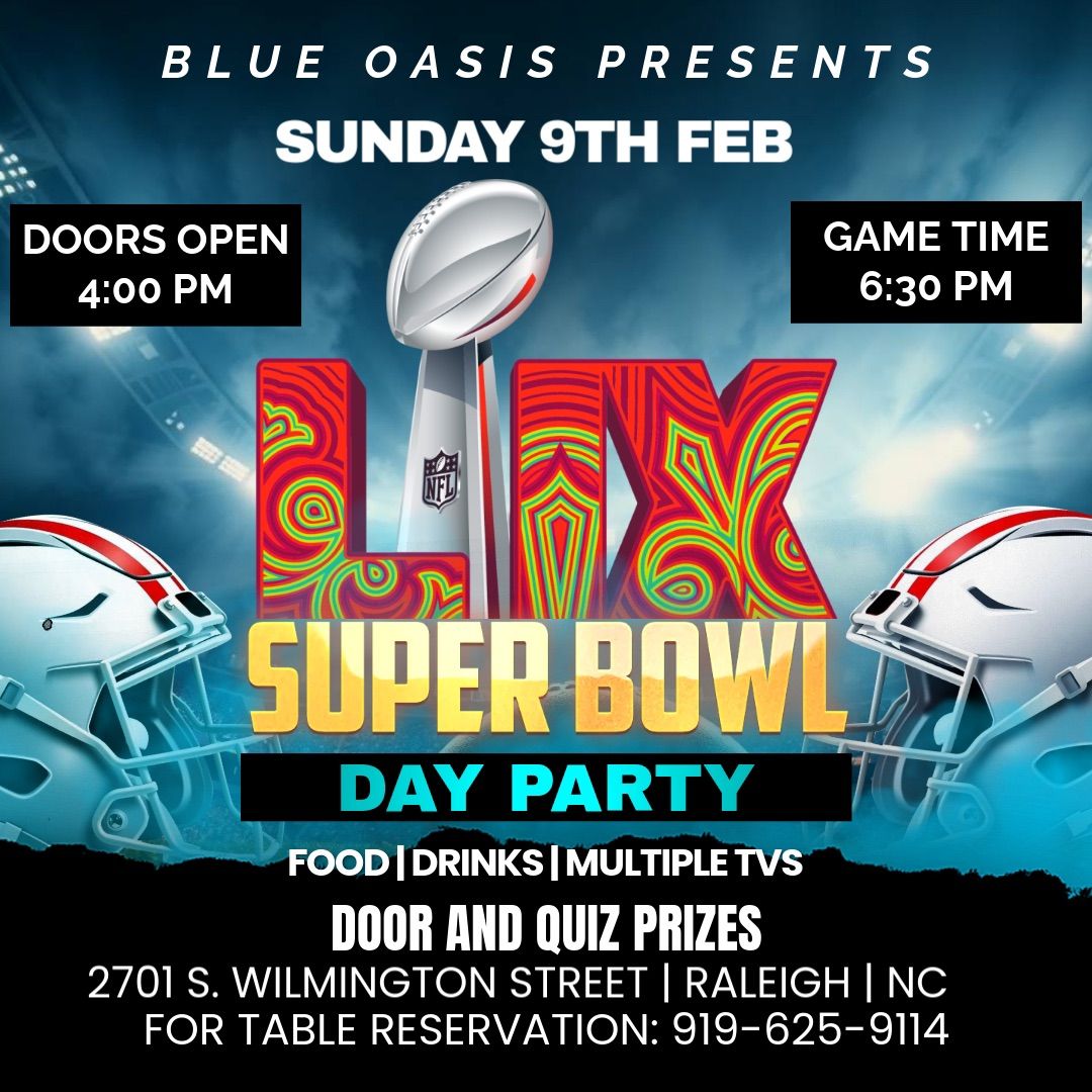 Blue Oasis Super Bowl Day Party