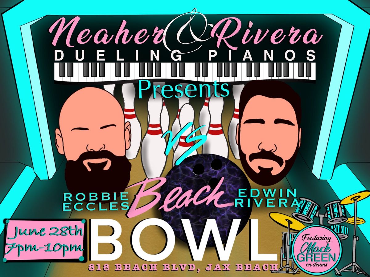 Eccles and Rivera: Duel @ Beach Bowl