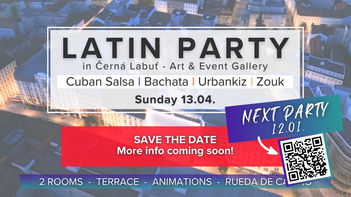 Latin Party in \u010cern\u00e1 Labu\u0165 I Salsa-Bachata-Zouk-UrbanKiz I April 2025