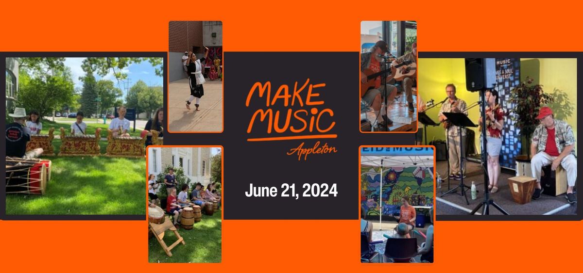 FREE EVENT - Make Music Day - Appleton