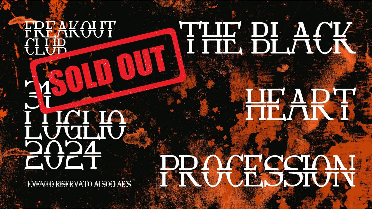 SOLD-OUT! \/\/\/ The Black Heart Procession | Freakout Club