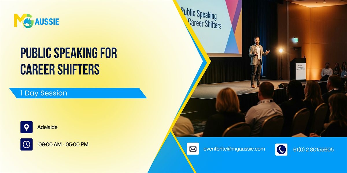 Public Speaking for Career Shifters: 1 Day Workshop in Adelaide