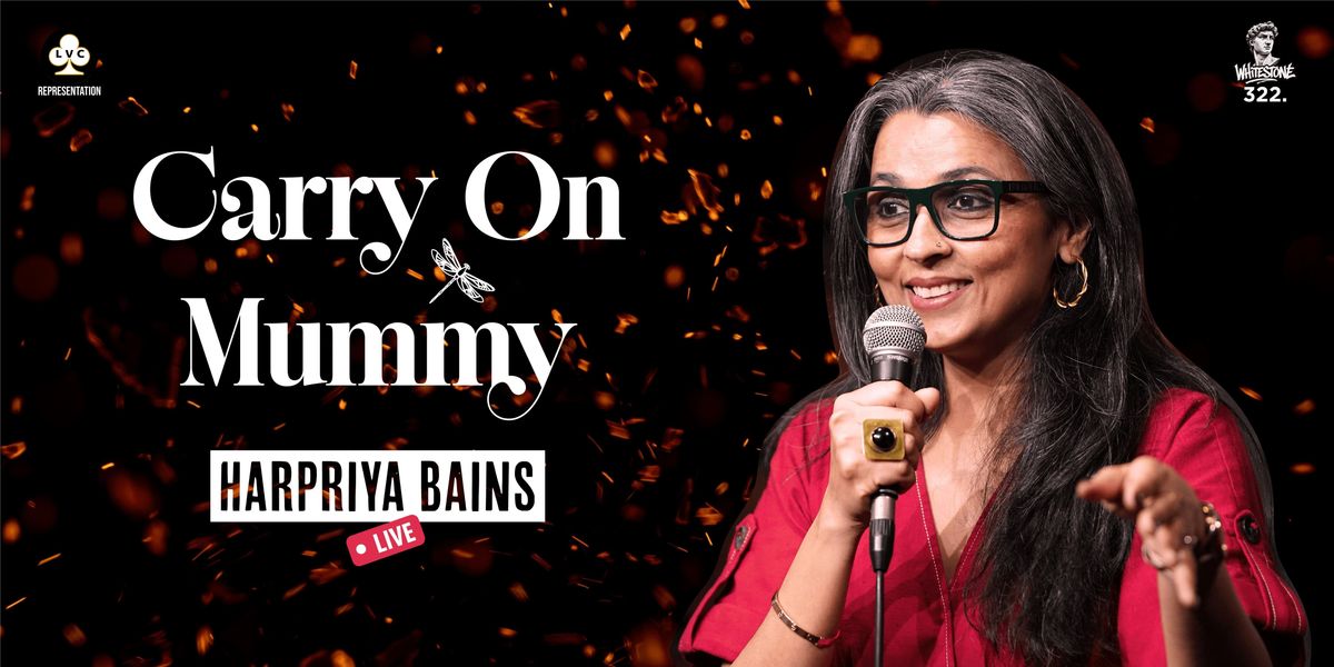 Carry On Mummy By Harpriya Bains