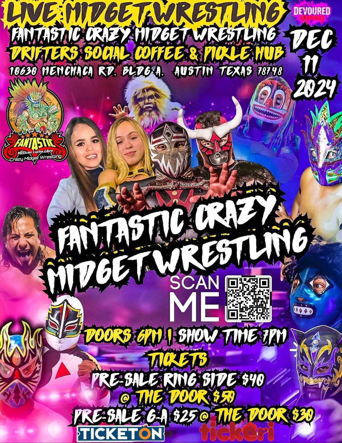 CRAZY MIDGET WRESTLING IN AUSTIN TX AT DRIFTERS SOCIAL  & PICKLE HUB  ALL AGES   DOORS OPEN 6:00 PM