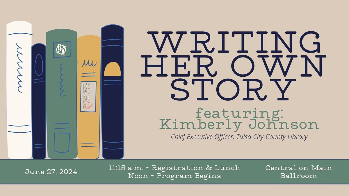 Successful Women's Luncheon - Writing Her Own Story featuring Kimberly Johnson