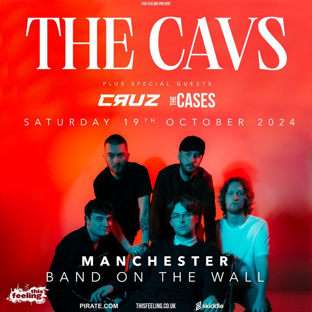 The Cavs - Manchester