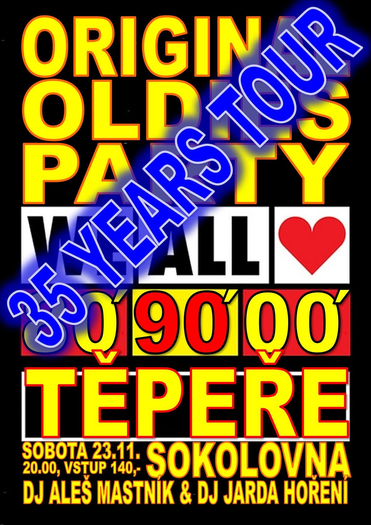 Oldies Party - 35 Years Tour v T\u011bpe\u0159\u00edch