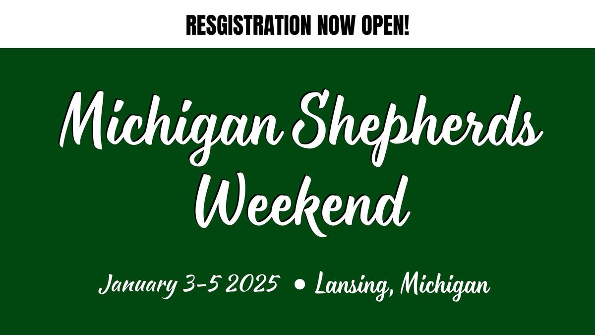 Michigan Shepherds Weekend