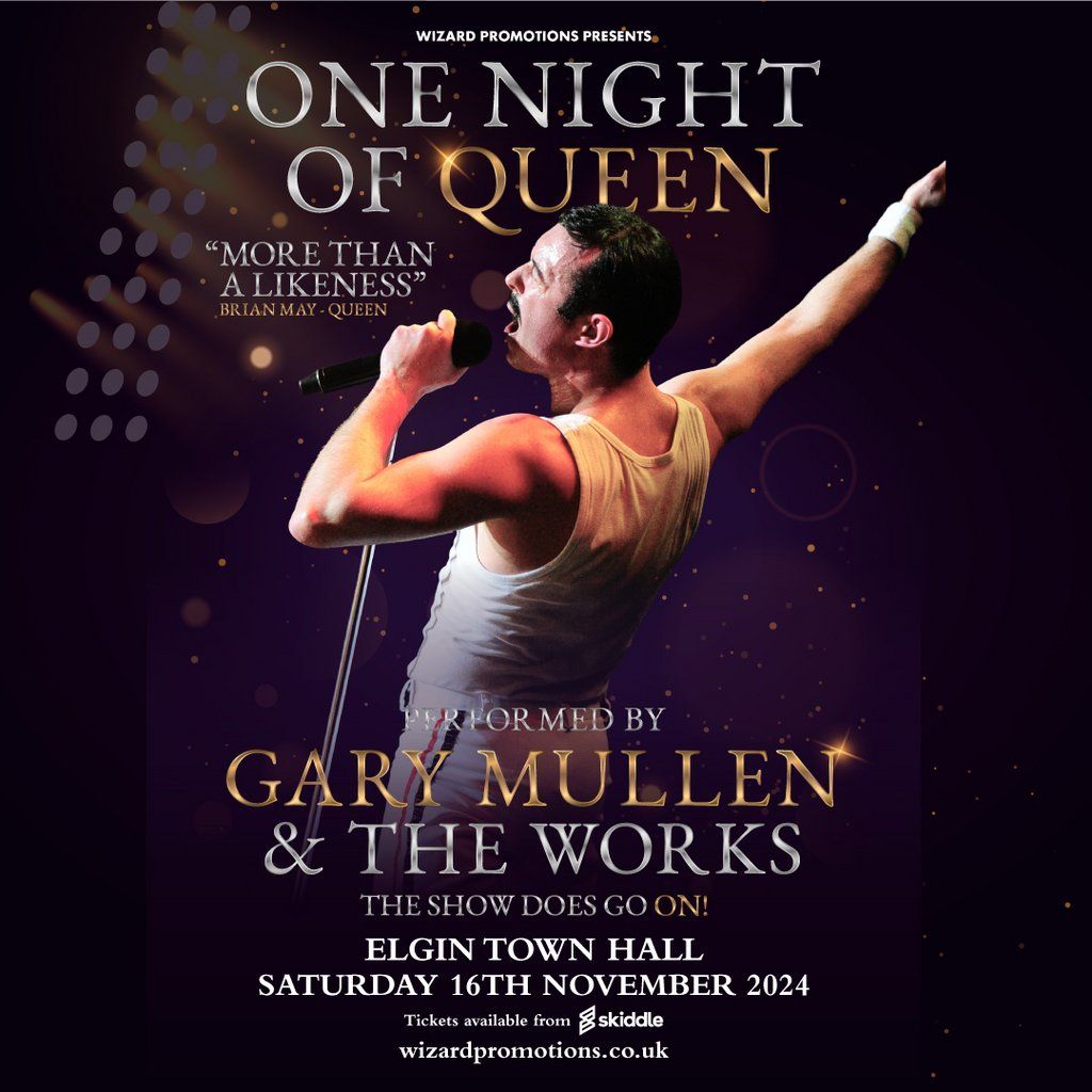 ONE NIGHT OF QUEEN performed by Gary Mullen & The Works