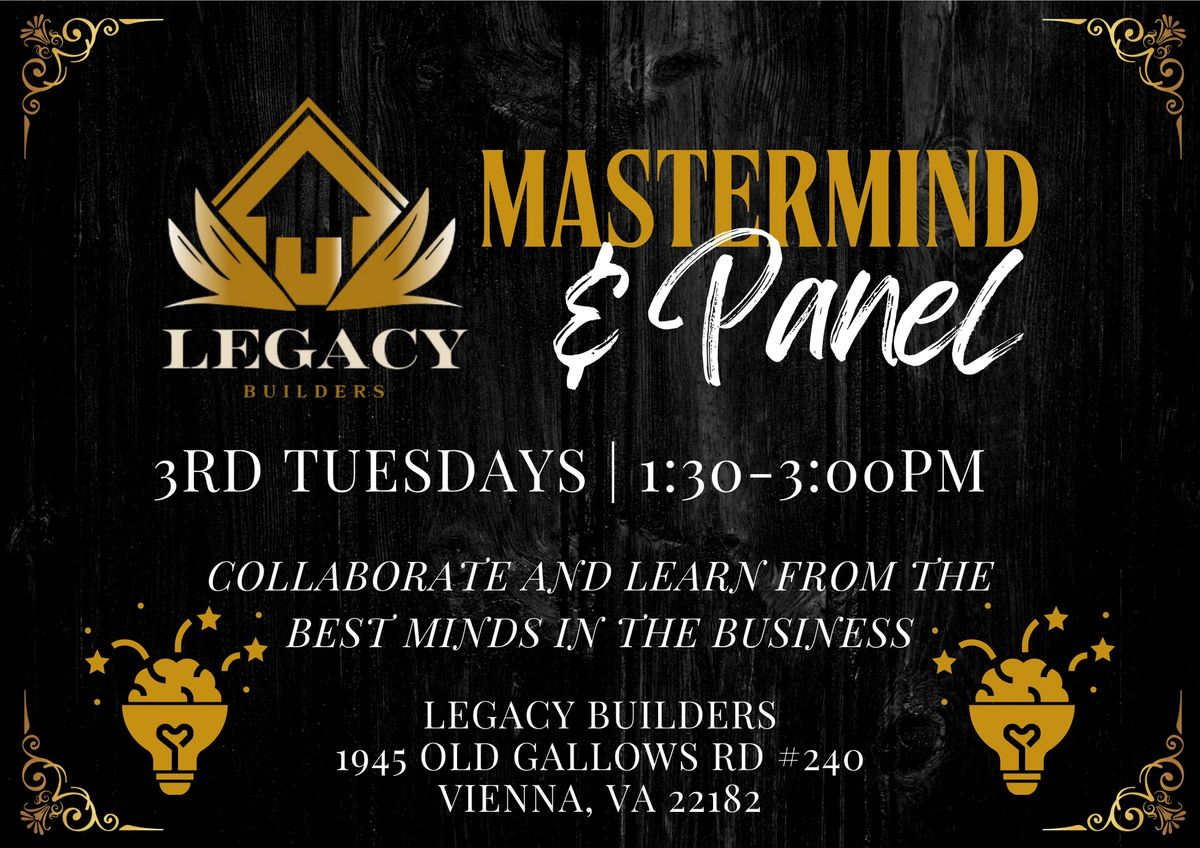 Legacy Builders Mastermind & Panel