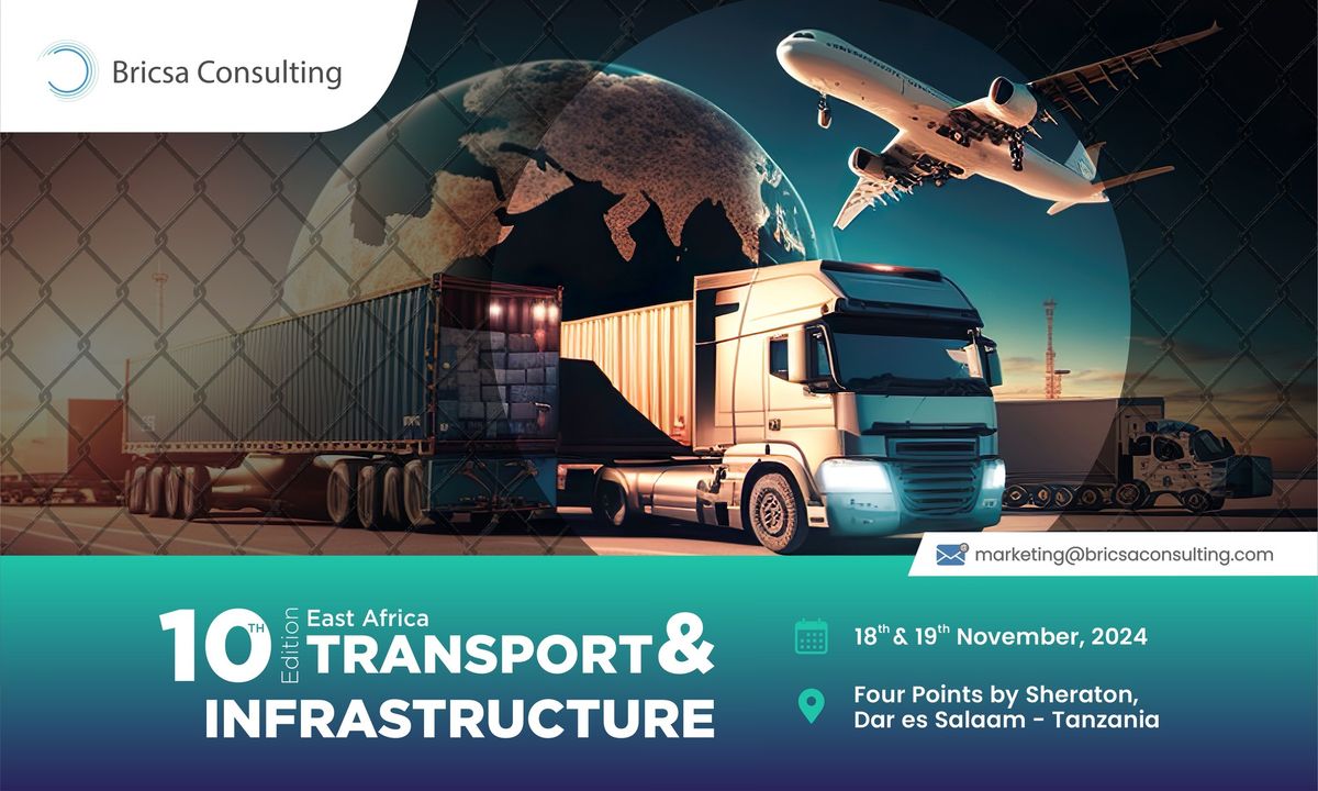 10th Edition of East Africa Transport & Infrastructure