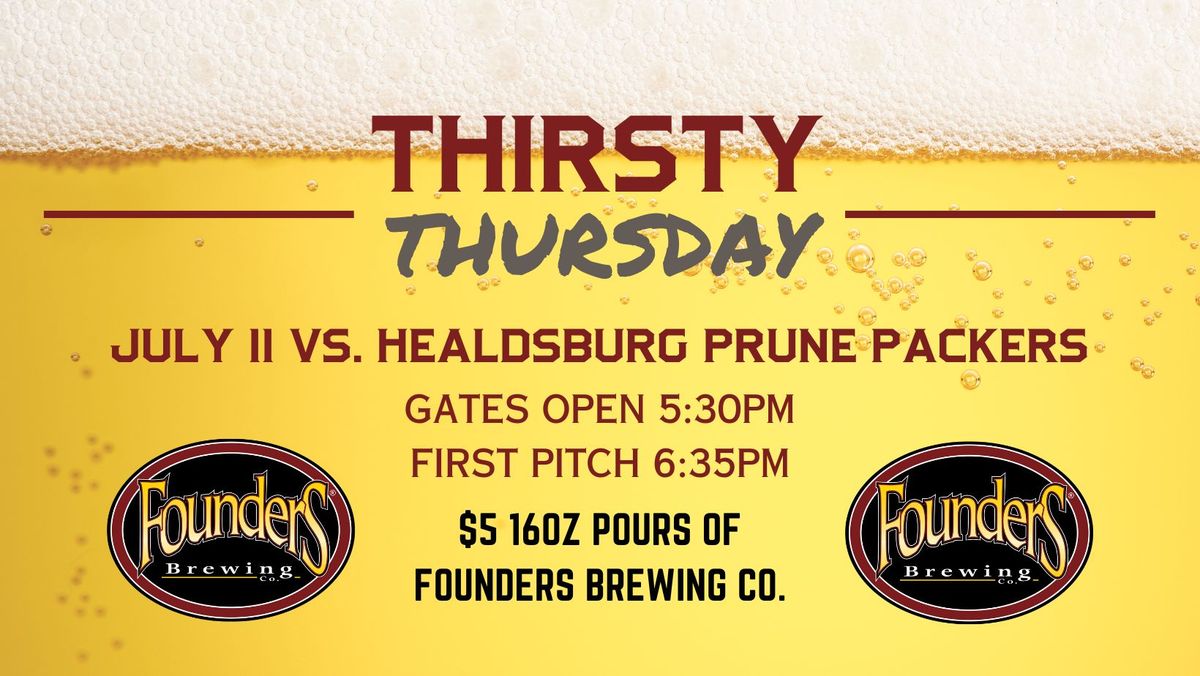 Founders $5 Thirsty Thursday vs. Healdsburg Prune Packers