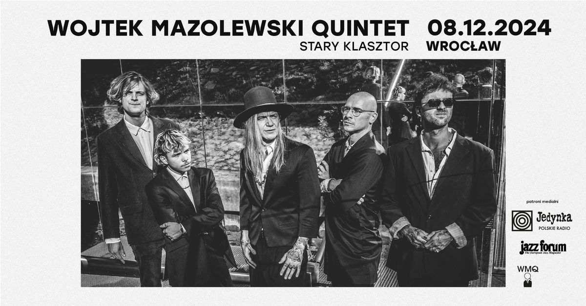 Wojtek Mazolewski Quintet | Nowa P\u0142yta - koncert Wroc\u0142aw