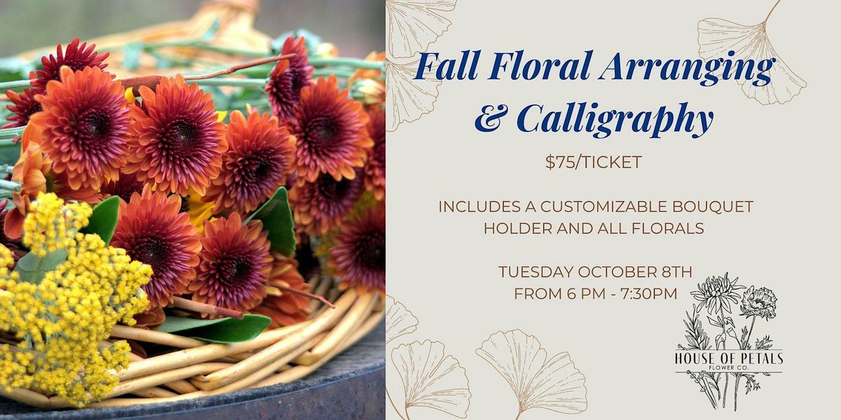 Fall Flower Arranging & Calligraphy