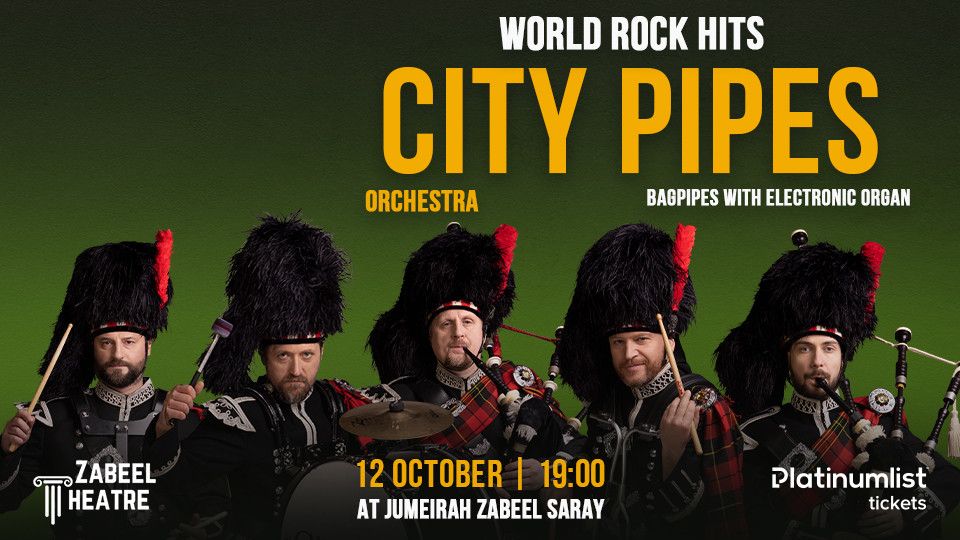 City Pipes Orchestra: World Rock Hits on Bagpipes Pipes with Electronic Organ at Zabeel Theatre