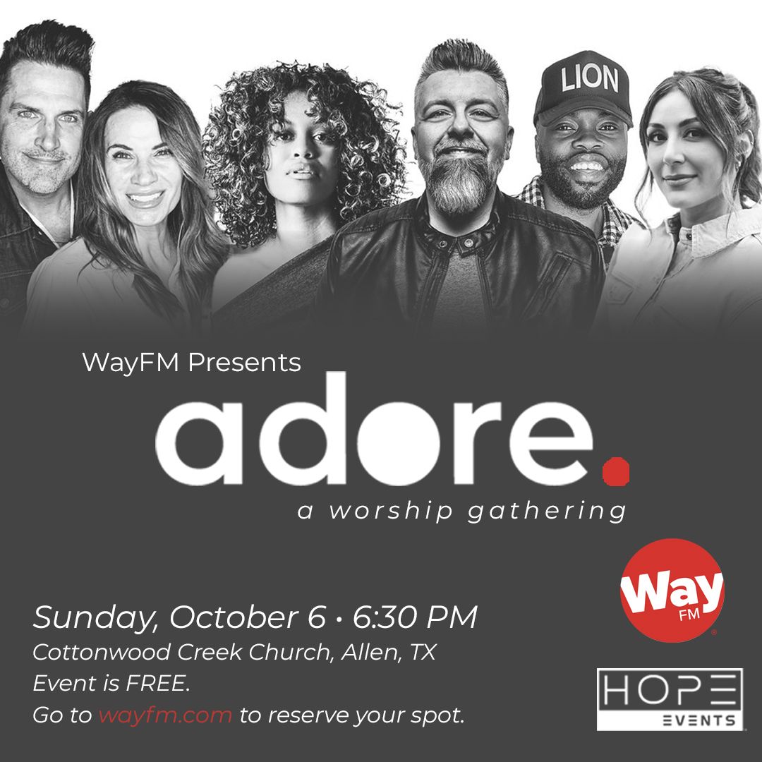 WayFM presents: ADORE A Worship Gathering